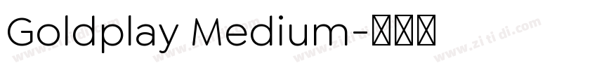 Goldplay Medium字体转换